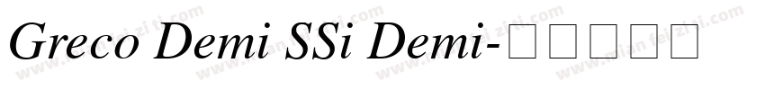 Greco Demi SSi Demi字体转换